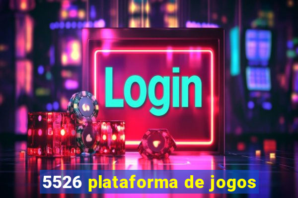 5526 plataforma de jogos